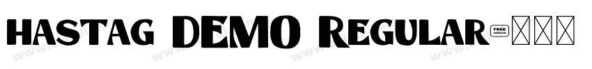 hastag DEMO Regular字体转换